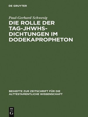 cover image of Die Rolle der Tag-JHWHs-Dichtungen im Dodekapropheton